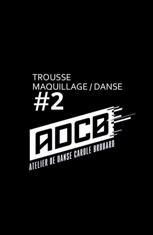 Atelier de danse Carole Brouard- Trousse de base 2